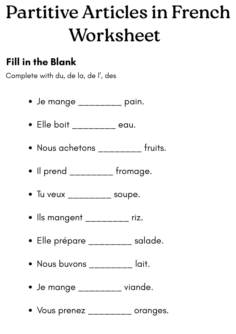 French partitive fill-in-the-blank: students complete 10 sentences such as Je mange ___ pain with du, de la, de l' or des