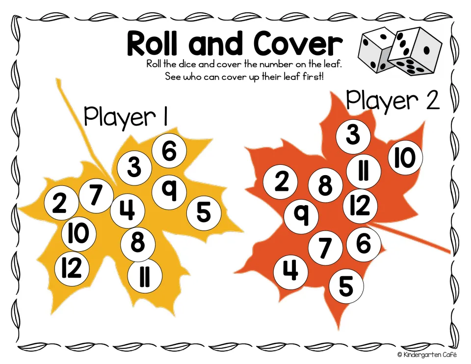 Roll and Cover with two dice: partners roll and cover numbers 2 to 12 on their maple leaf, racing to cover it first