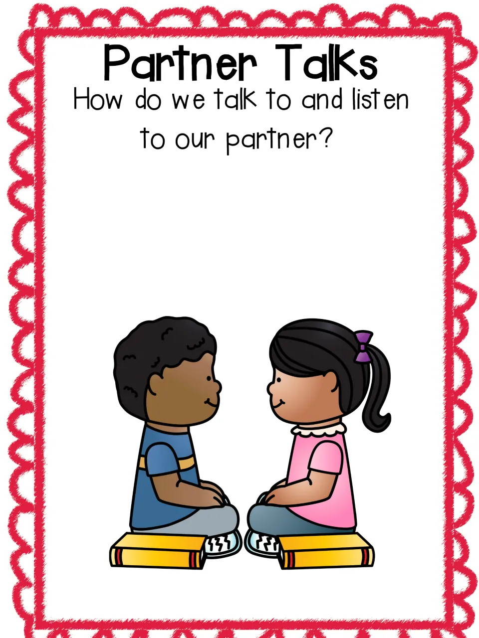 Partner talk question with no labels or arrows: two children sit knee to knee, facing each other, ready for class-made notes
