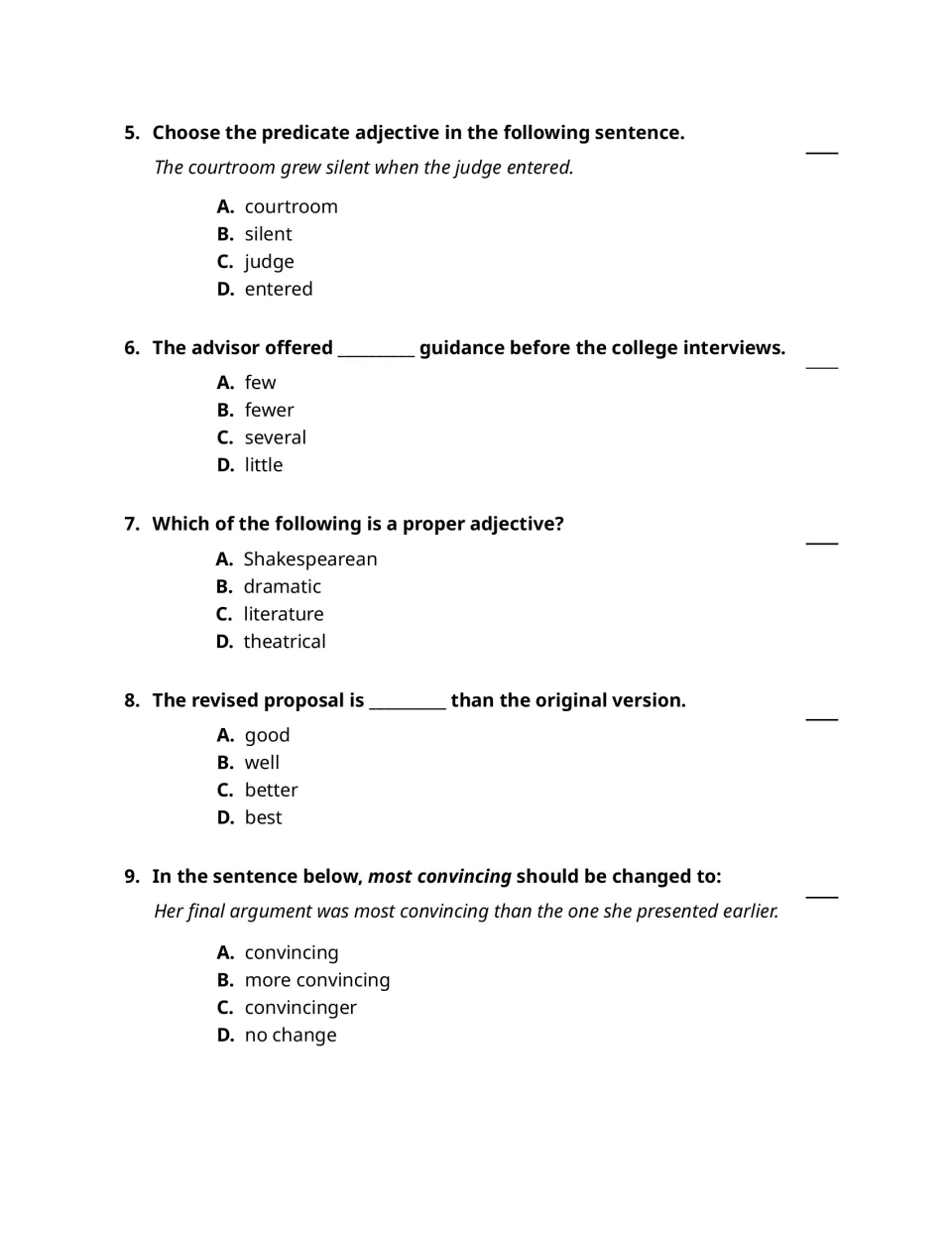 Adjective questions 5–9: predicate silent, quantity little, proper Shakespearean, and comparative forms