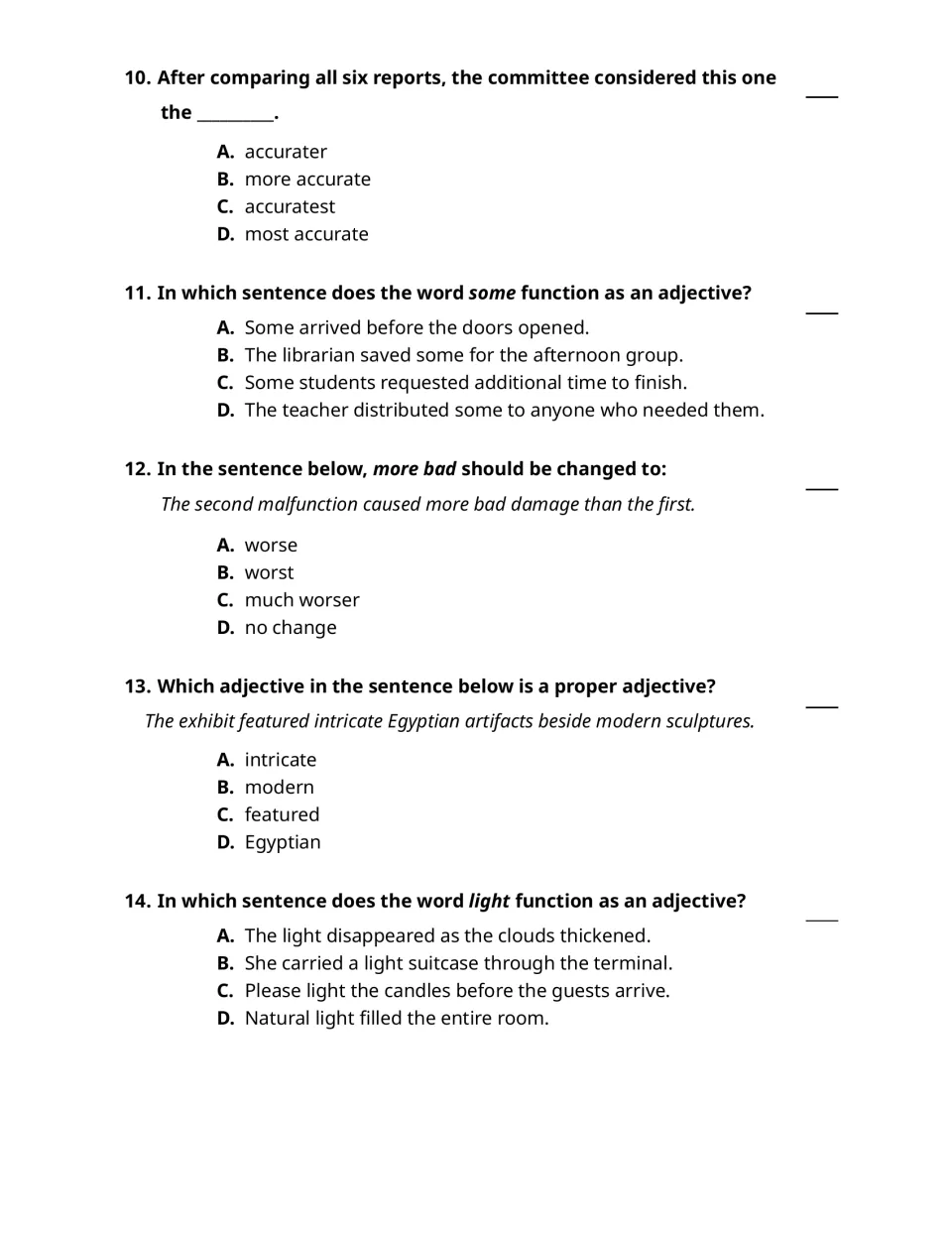 Adjective questions 10–14: most accurate, some as an adjective, worse, proper Egyptian, and light suitcase