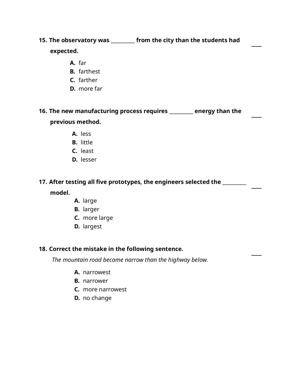 Adjective questions 15–18: choosing farther, less energy, largest model, and narrower for comparisons