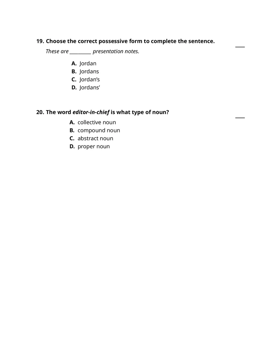 Noun practice questions 19–20: choosing Jordan's possessive form and classifying editor-in-chief as a noun.