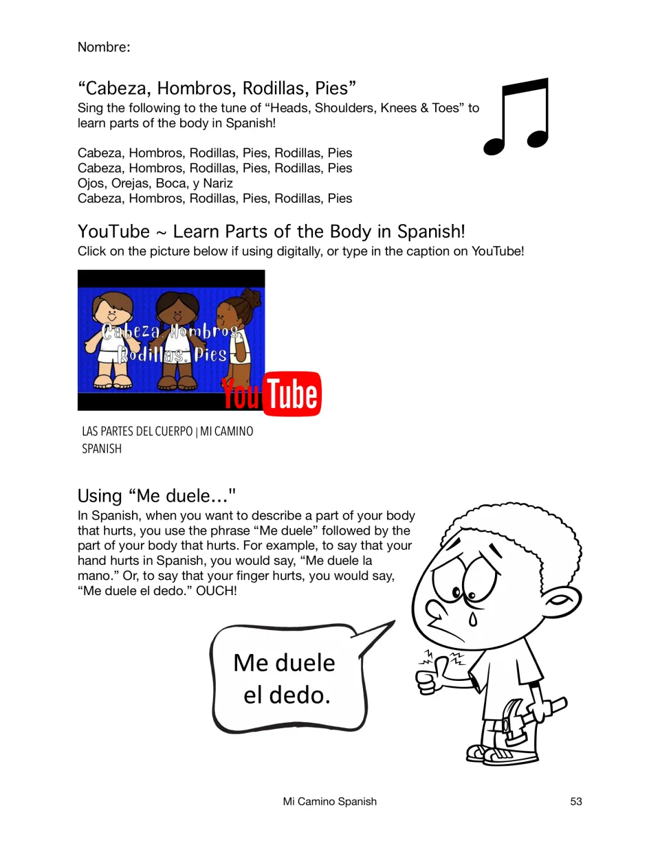 Body-part song Cabeza, Hombros, Rodillas, Pies with a YouTube video link, and how to say what hurts with Me duele el dedo