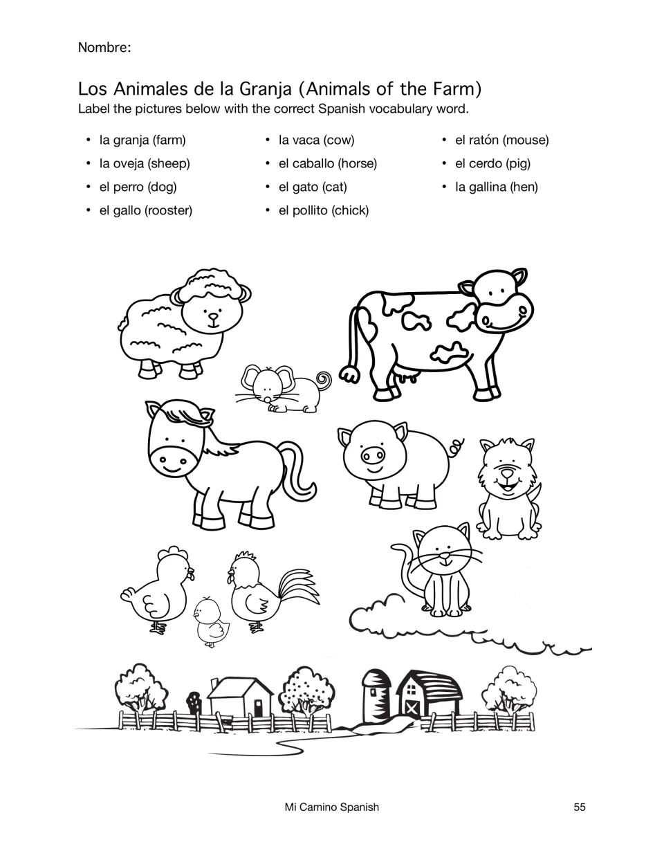 Animals of the farm: students label a cow, sheep, horse, pig, dog, cat, hen, rooster, chick and mouse in Spanish