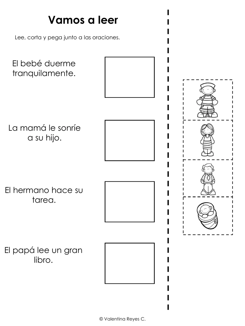 Vamos a leer: students read four family sentences and cut out and paste the matching boy, mom, dad or baby