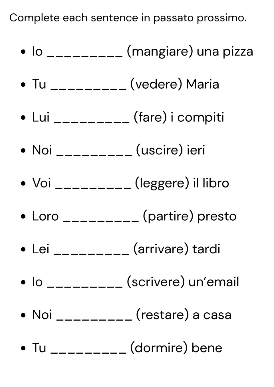 Italian sentence completion: use the passato prossimo for 10 verbs, including mangiare (eat) and uscire (go out).