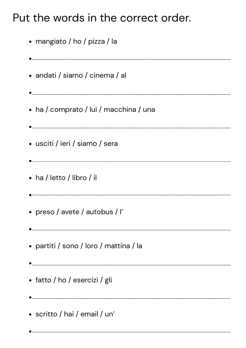 Italian word-order practice: arrange nine passato prossimo sentences about pizza, the movies, a car and more.