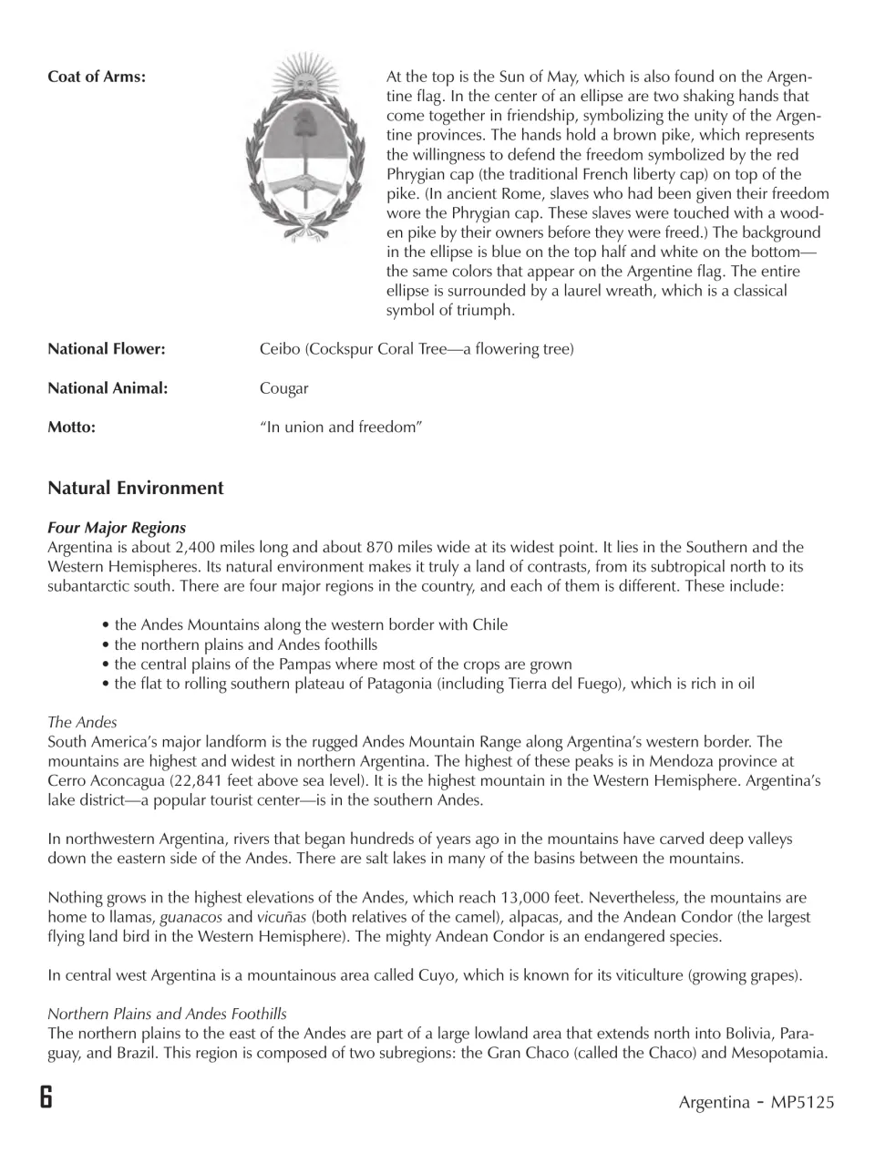 Argentina's coat of arms, national flower, animal and motto, then a reading on four major regions and the Andes