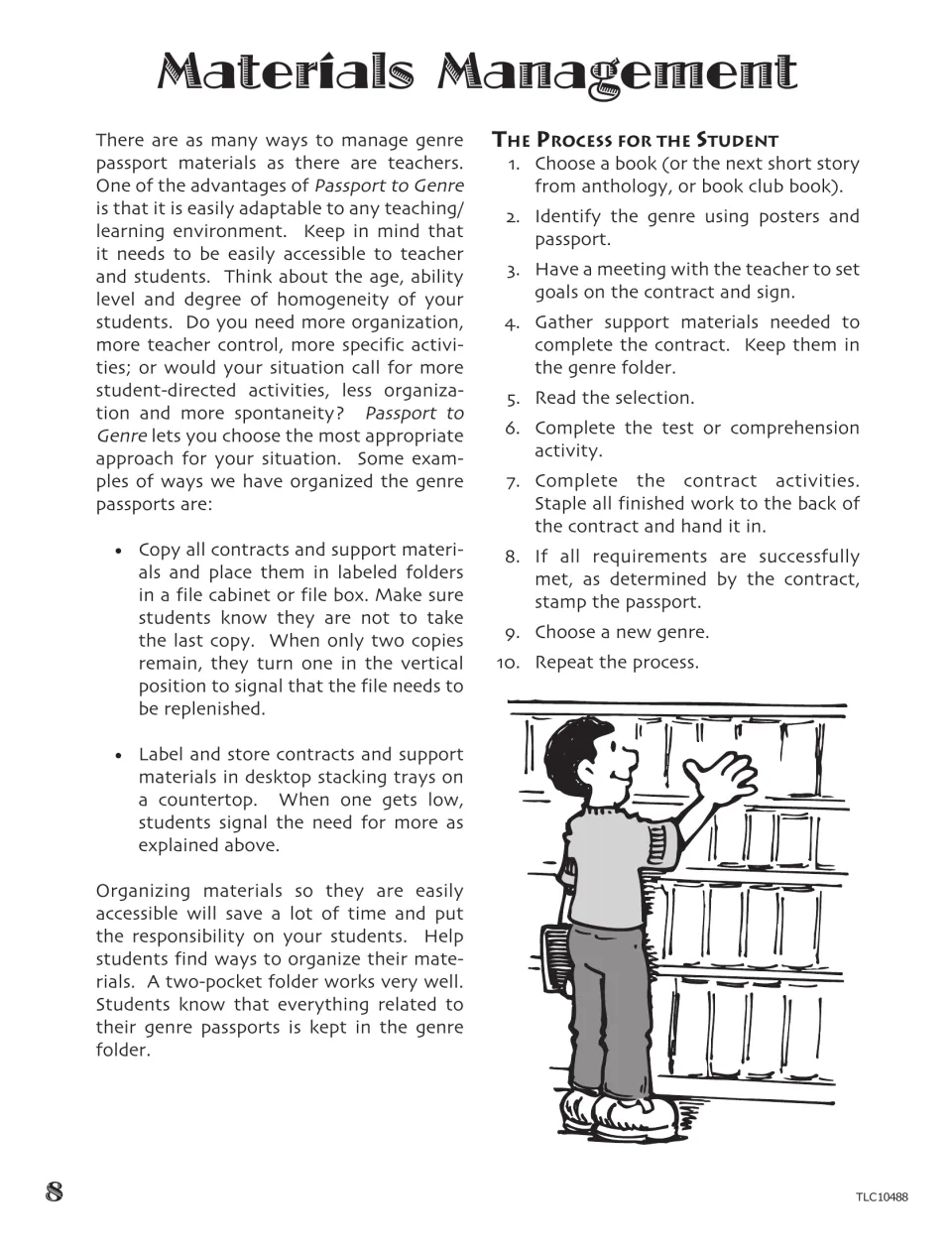 Materials Management: ways to store contracts and folders, plus 10 steps students follow from choosing a book to stamping