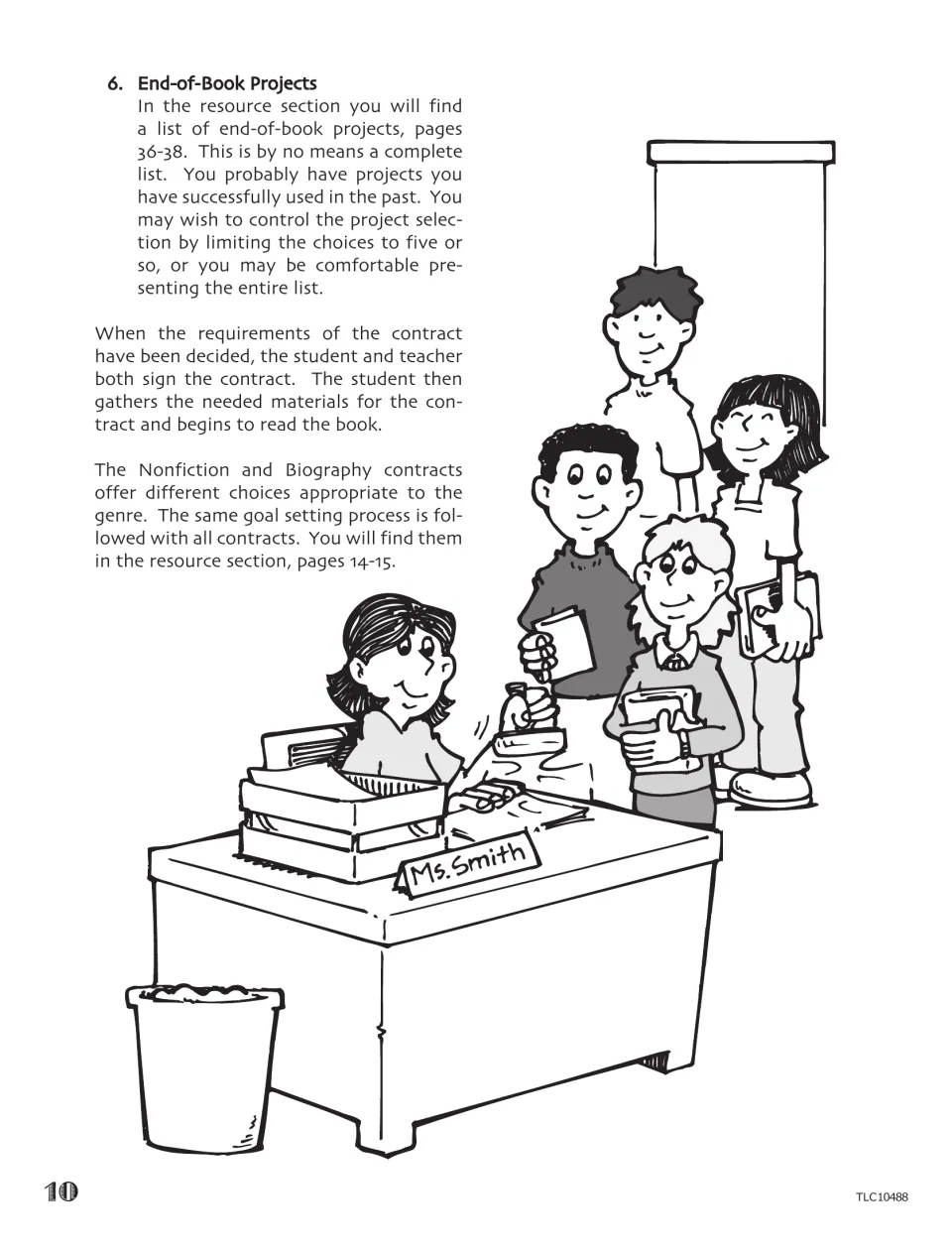 End-of-book projects and contract signing steps, with students lining up as a teacher stamps passports at her desk