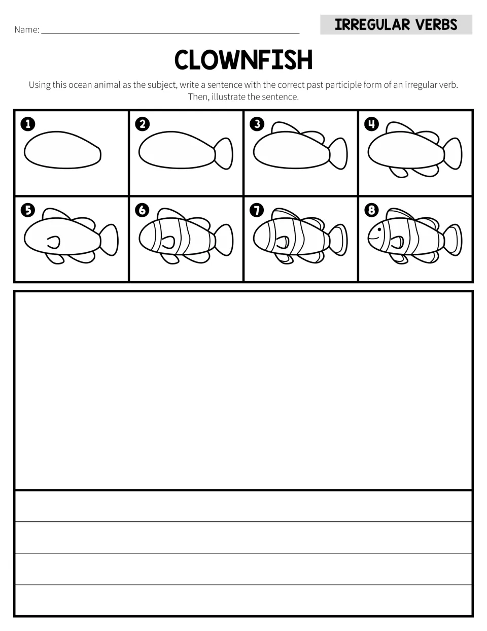 Clownfish drawing steps 1 to 8, then students write and illustrate an irregular past participle sentence on plain lines