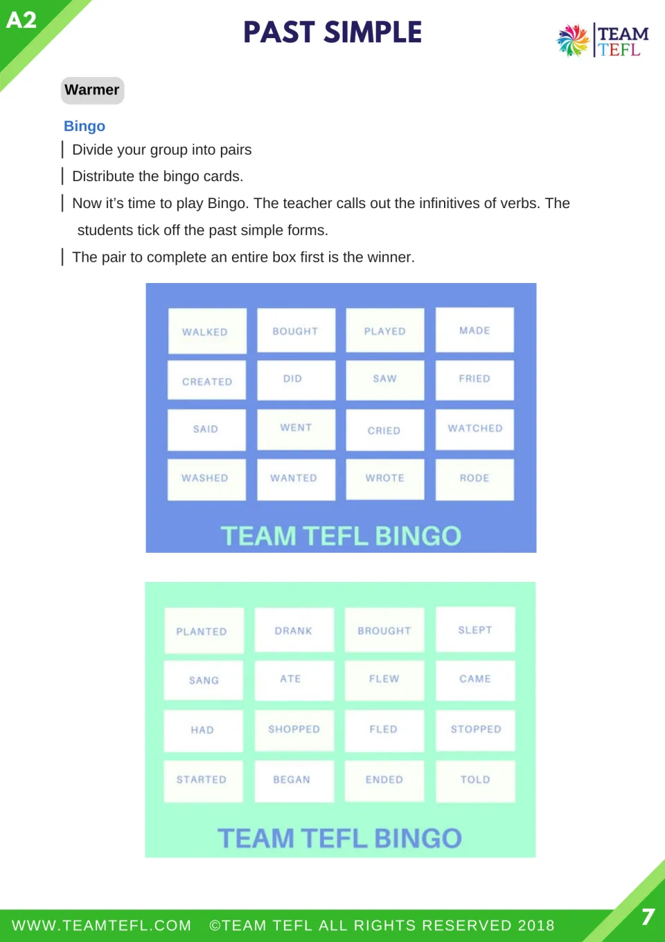 Lesson warm-up with two 16-word bingo cards; pairs mark past tense forms as the teacher calls infinitives