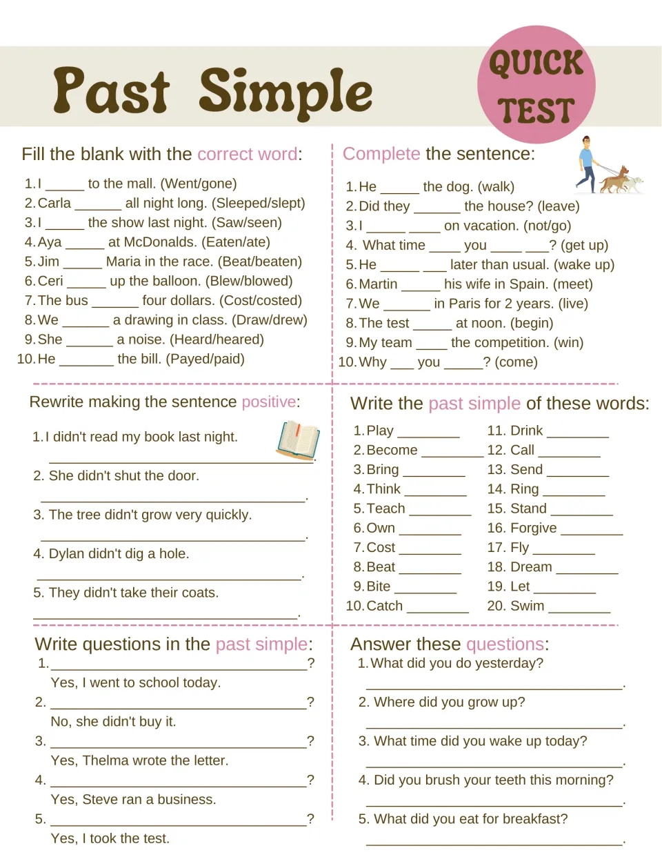 Past simple quick test: students choose verb forms, complete and rewrite sentences, form questions and list 20 past forms