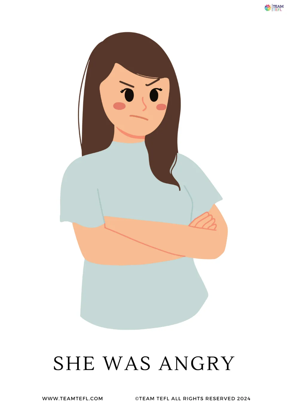 Full-size she was card: a woman with crossed arms and a frown above the sentence She was angry