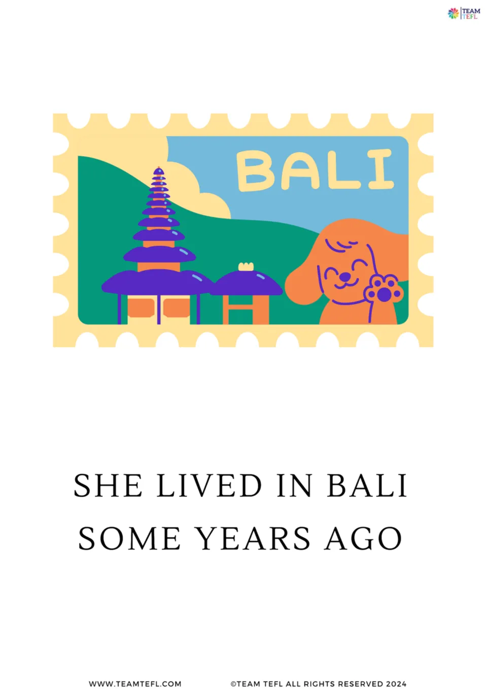 Full-page grammar card 5: 'She lived in Bali some years ago,' a past simple example with a Bali illustration.