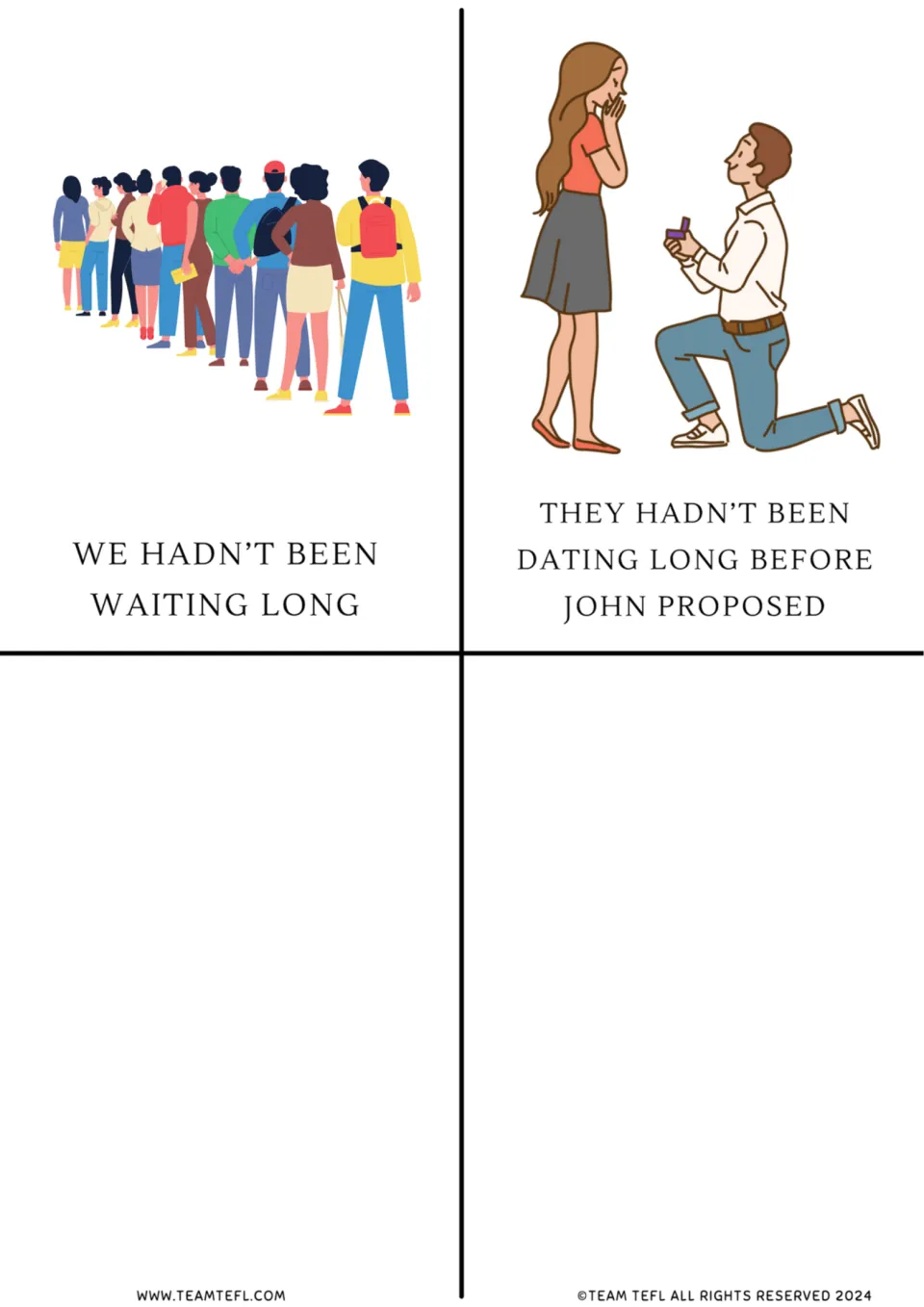 Past tense flashcards 9–10: “We hadn’t been waiting long” and “They hadn’t been dating long before John proposed.”