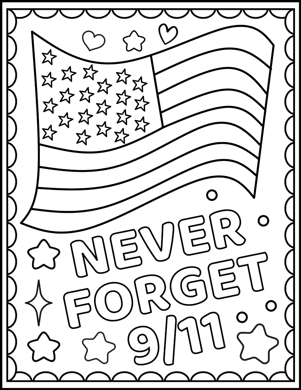 Patriot Day coloring page: students color a waving American flag above bubble letters reading NEVER FORGET 9/11 and stars