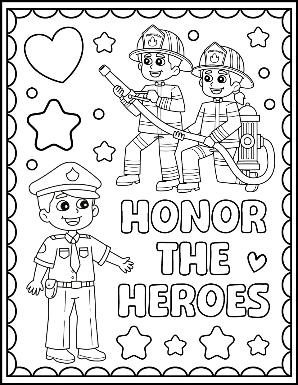 Community helpers coloring page: students color two firefighters with a hose and a police officer beside HONOR THE HEROES