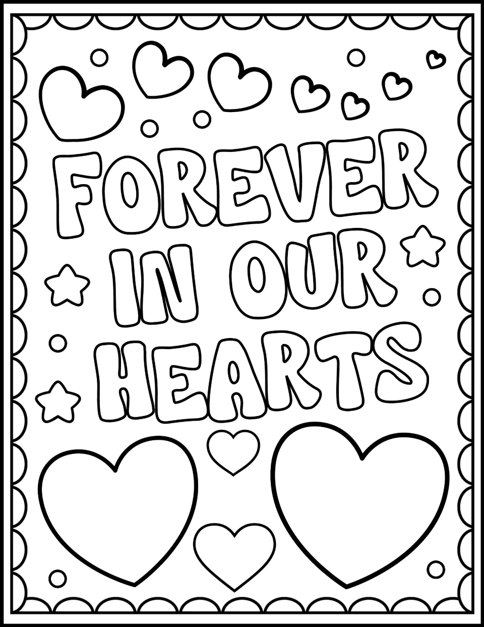 Remembrance coloring page: students color bubble letters reading FOREVER IN OUR HEARTS surrounded by large and small hearts