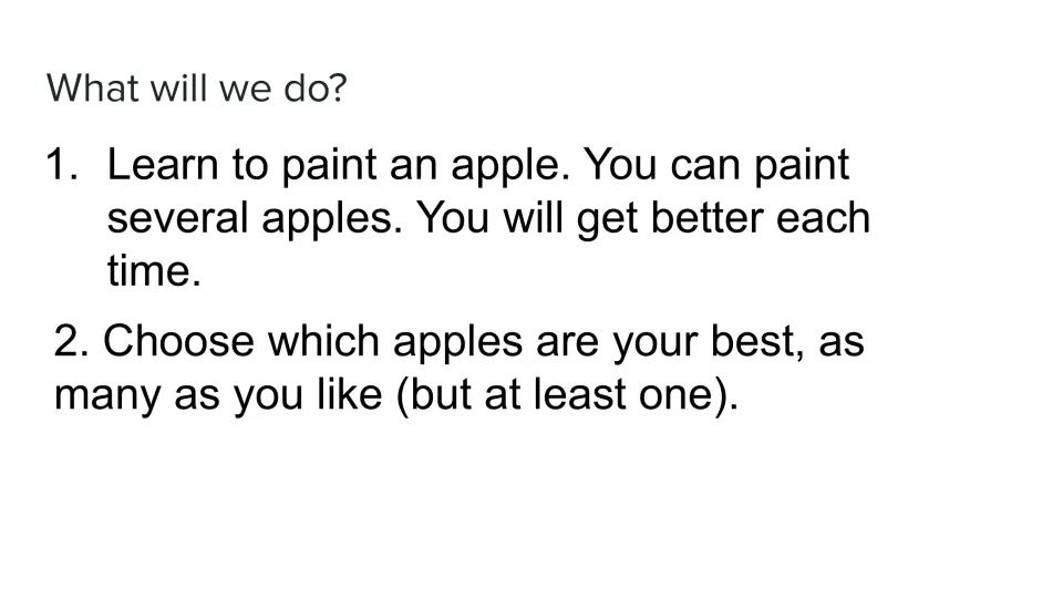 Project directions slide asking students to practice painting apples and choose their best, keeping at least one