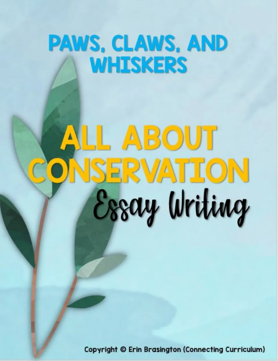 Cover of Paws, Claws, and Whiskers: All About Conservation (Essay Writing), an environmental writing resource