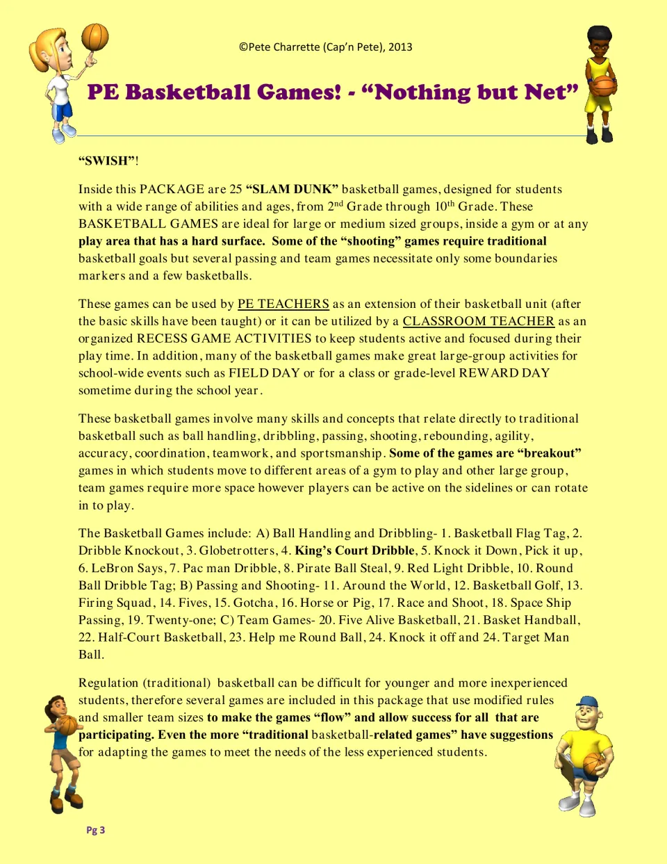 Introduction to 25 basketball games for gym or recess, grouped into dribbling, passing and shooting, and team games