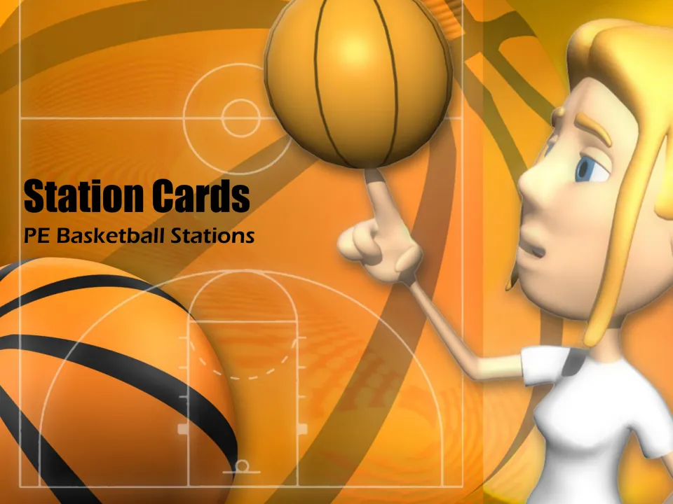 Station Cards section divider showing a cartoon girl balancing a spinning basketball on her fingertip