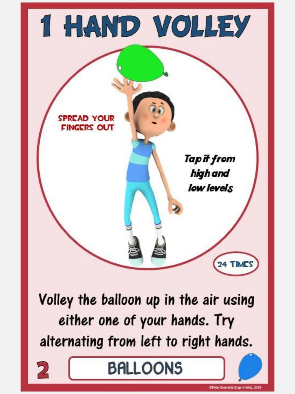 Balloon challenge card 2: 1 Hand Volley, using either hand for 24 volleys and alternating left and right