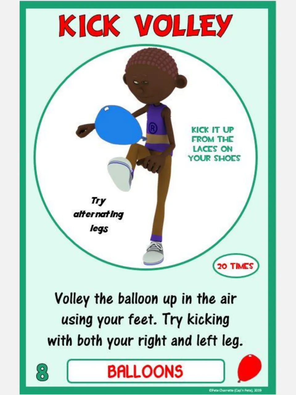 Balloon challenge card 8: Kick Volley, using feet for 20 volleys and trying both the right and left leg