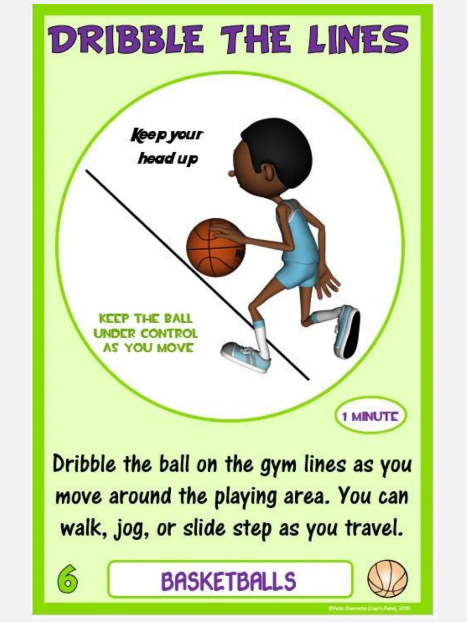 Basketball card 6, Dribble the Lines: dribble along gym lines for 1 minute while keeping the ball under control