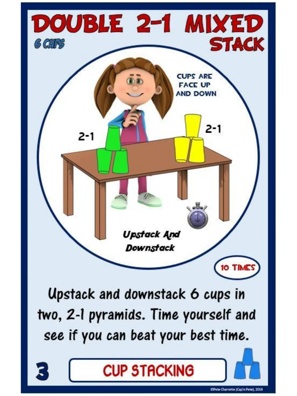 Card 3, Double 2-1 Mixed Stack: students stack 6 cups, some face up and some down, into two 2-1 pyramids against a timer