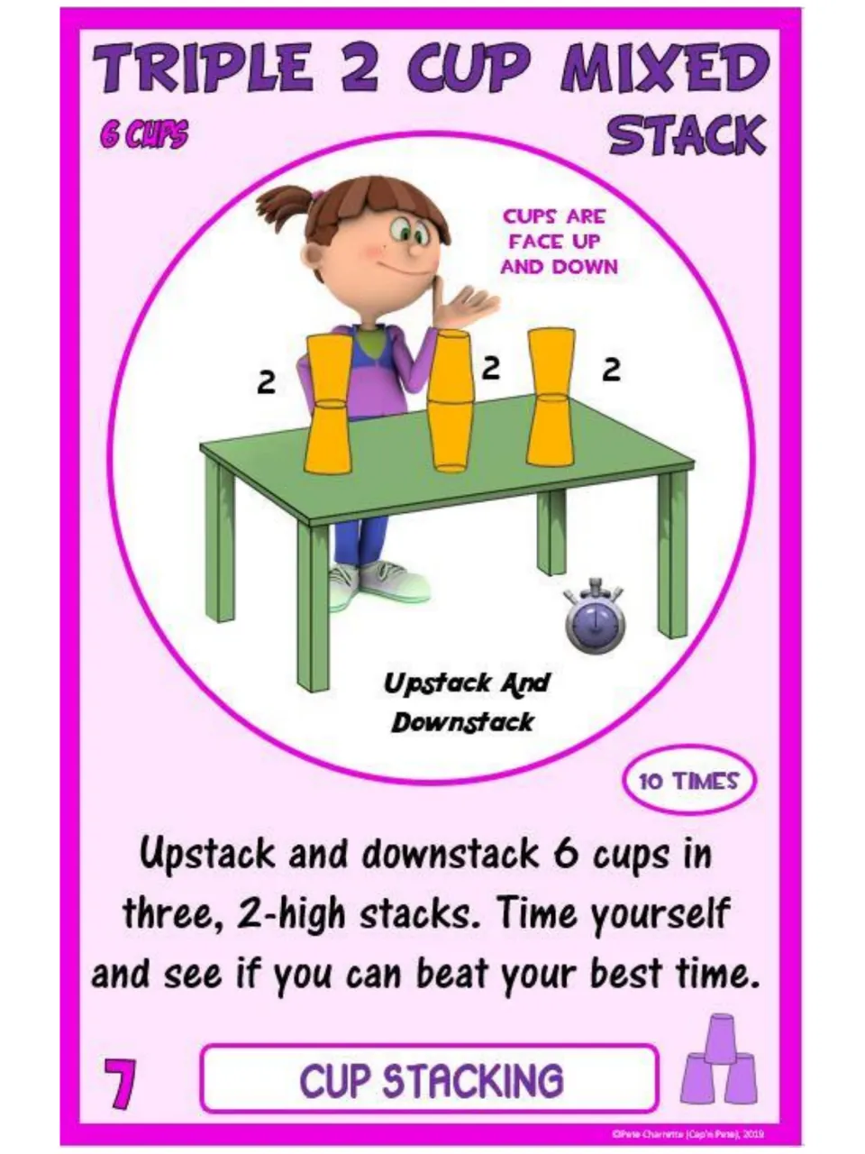 Card 7, Triple 2 Cup Mixed Stack: students upstack and downstack 6 cups in three 2-high stacks, timing 10 rounds