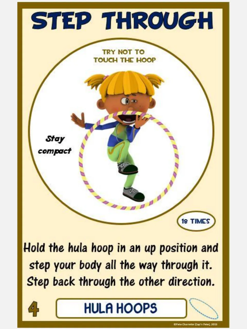 Hula hoop challenge card 4, Step Through: hold the hoop upright and step through and back 18 times.
