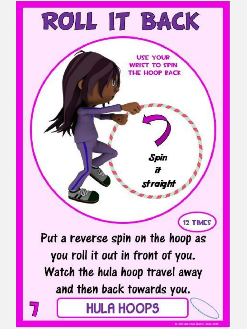 Hula hoop challenge card 7, Roll It Back: use reverse spin to roll the hoop away and back toward you 12 times.