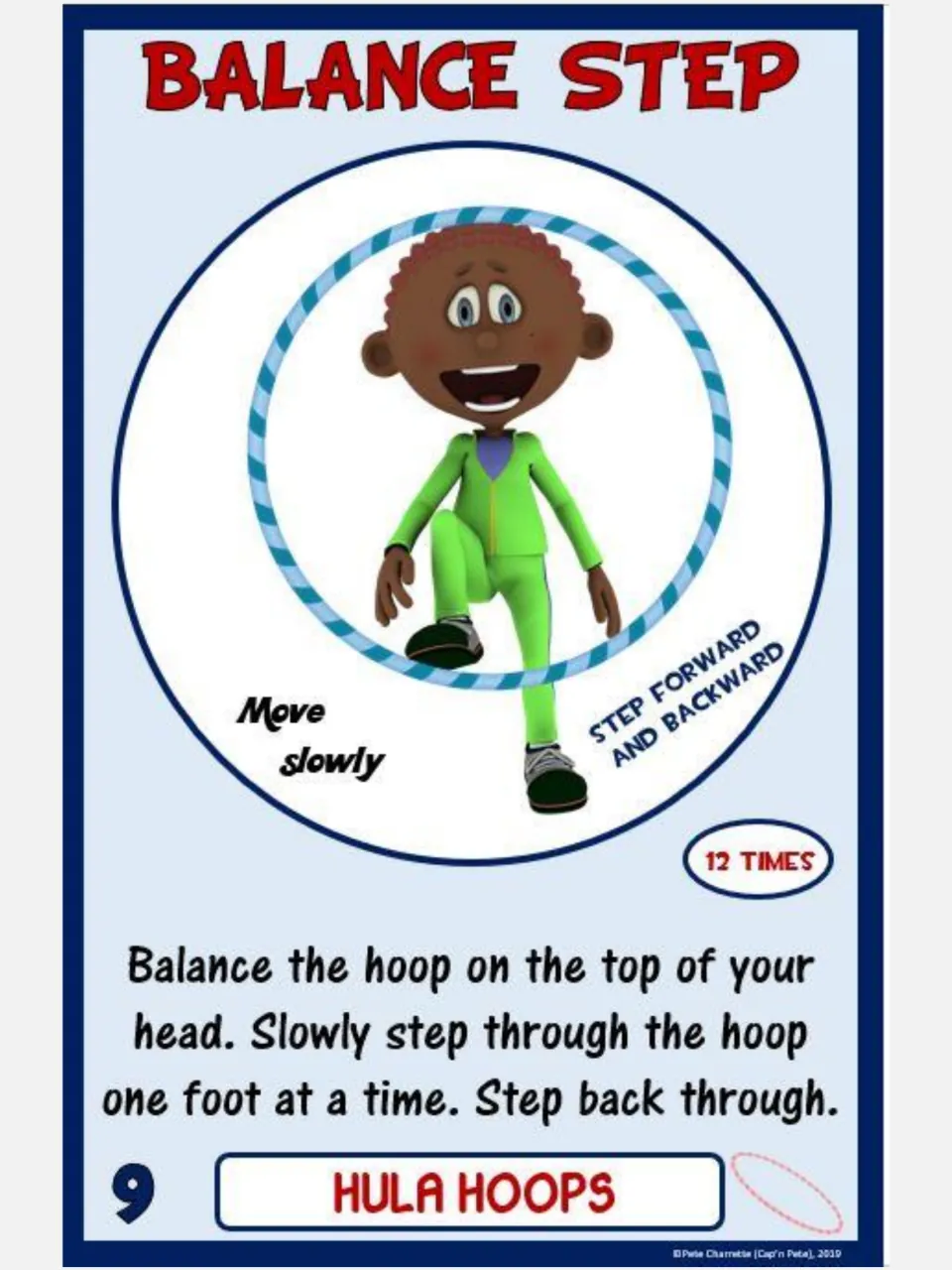 Hula hoop challenge card 9, Balance Step: balance the hoop on your head and step through and back 12 times.
