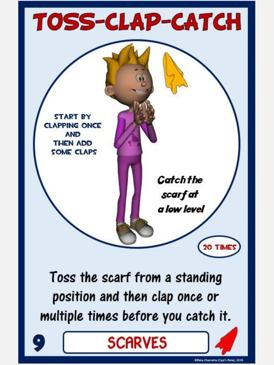 Toss-Clap-Catch scarf card 9: students toss a scarf, clap once or more, then catch it at a low level, 20 times