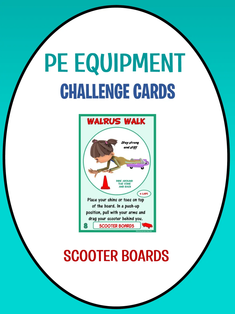 Cover of the scooter board challenge card set, featuring a Walrus Walk sample with movement directions
