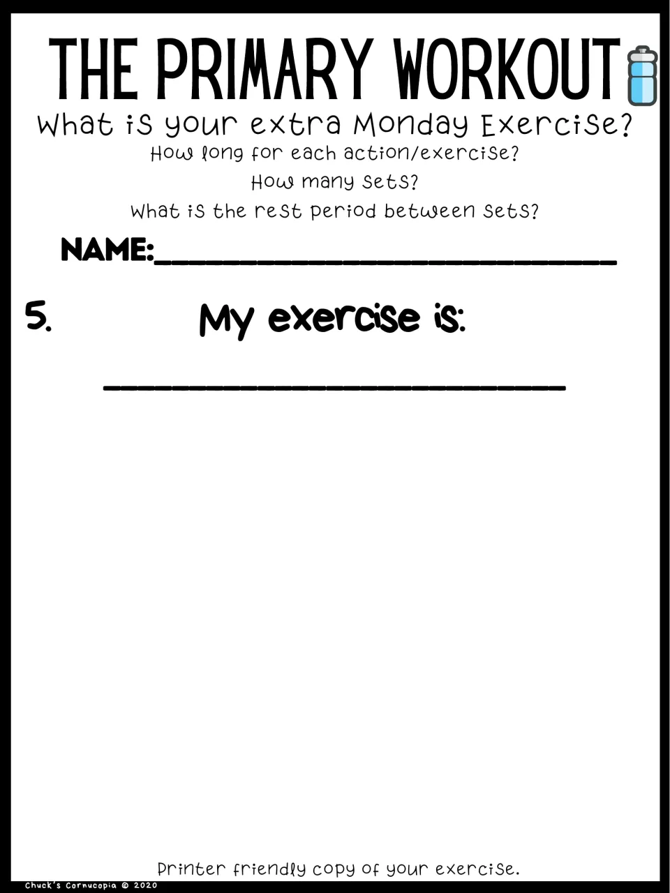 Printer-friendly extra Monday exercise sheet: students name their exercise, its duration, number of sets and rest period