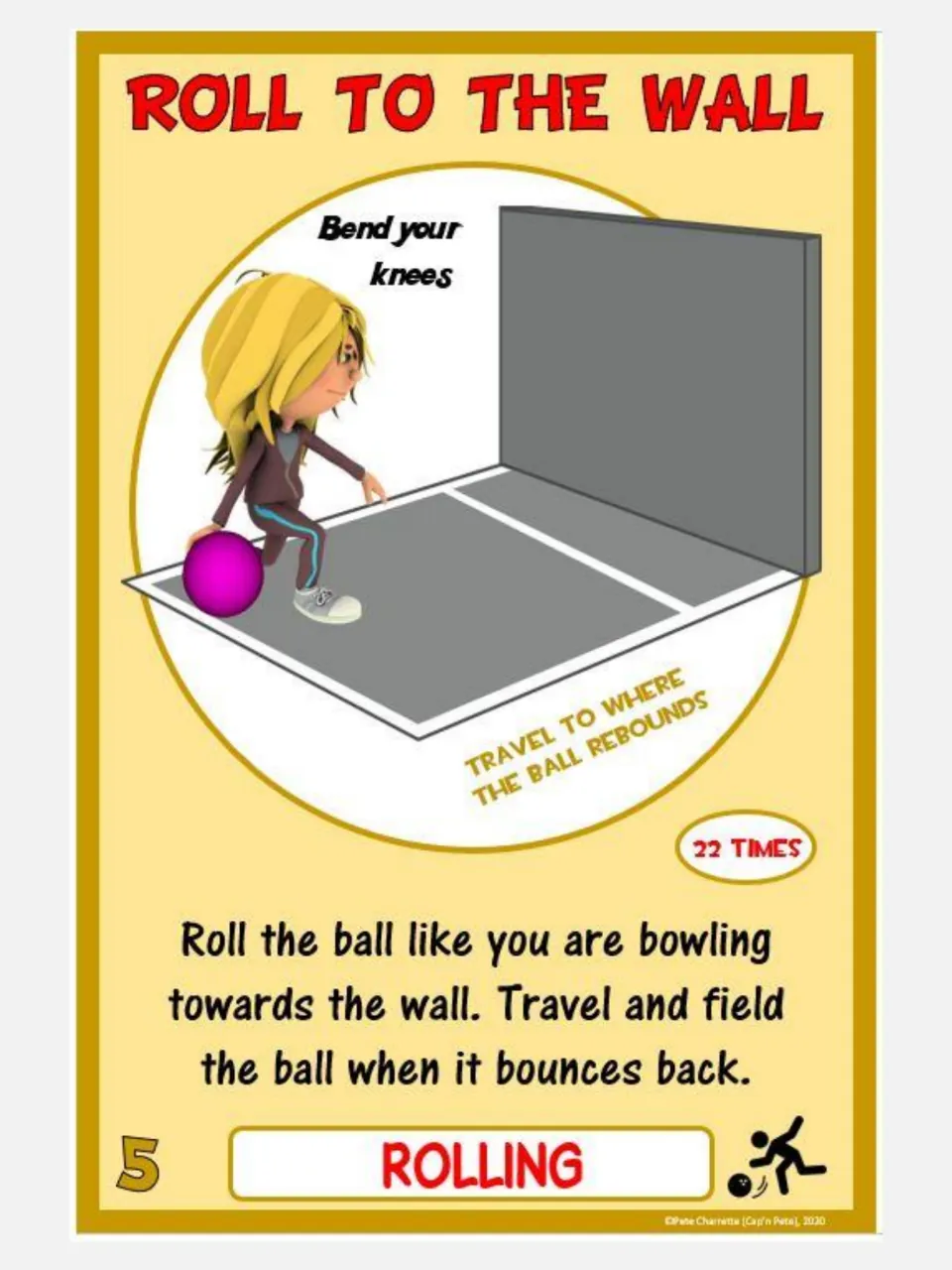 Roll to the Wall card: students bend their knees to bowl a ball at a wall, then travel to field the rebound, 22 times