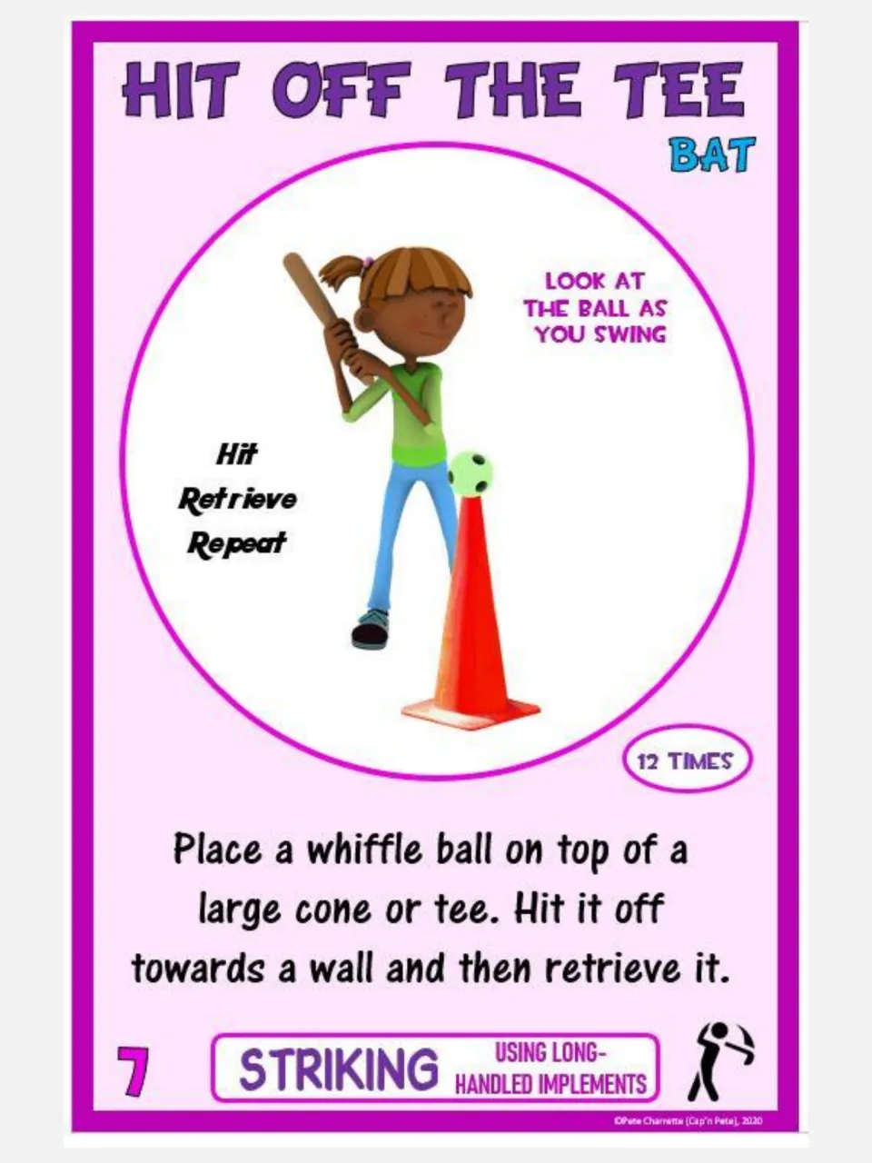 Striking card 7, Hit off the Tee: use a bat to hit a ball from a large cone or tee toward a wall