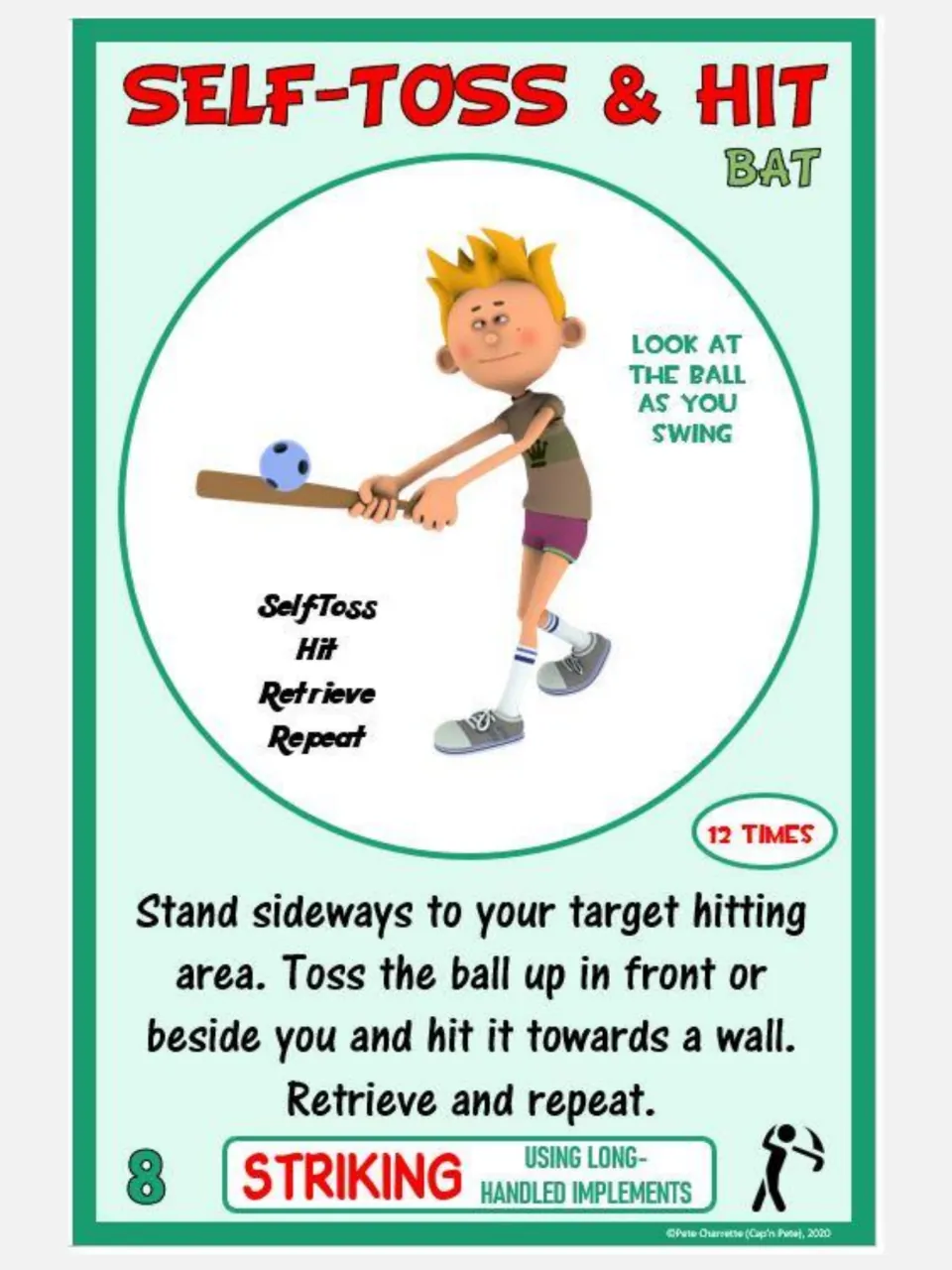 Striking card 8, Self-Toss & Hit: stand sideways, toss a ball, and hit it toward a wall with a bat