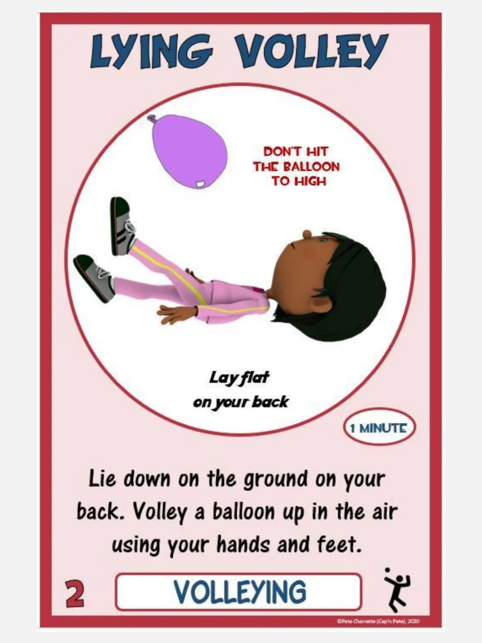 Volleying card 2, Lying Volley: lie on your back and keep a balloon in the air using your hands and feet