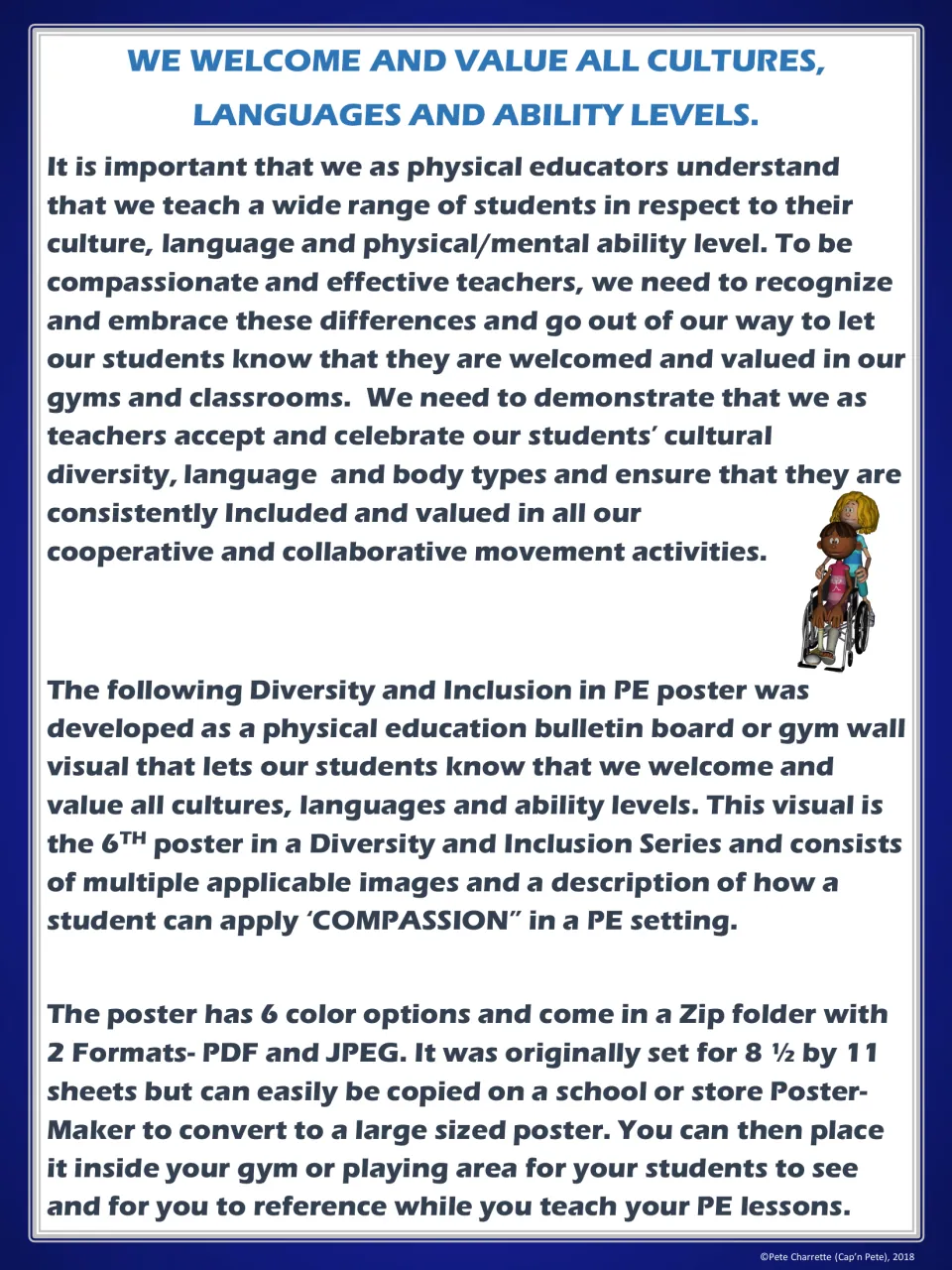 Teacher note: we welcome all cultures, languages and ability levels; explains the 6th poster in the series and 6 colors