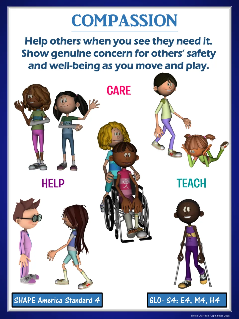 Blue compassion poster: help others and care for their safety as you play; Care, Help, Teach and a child in a wheelchair