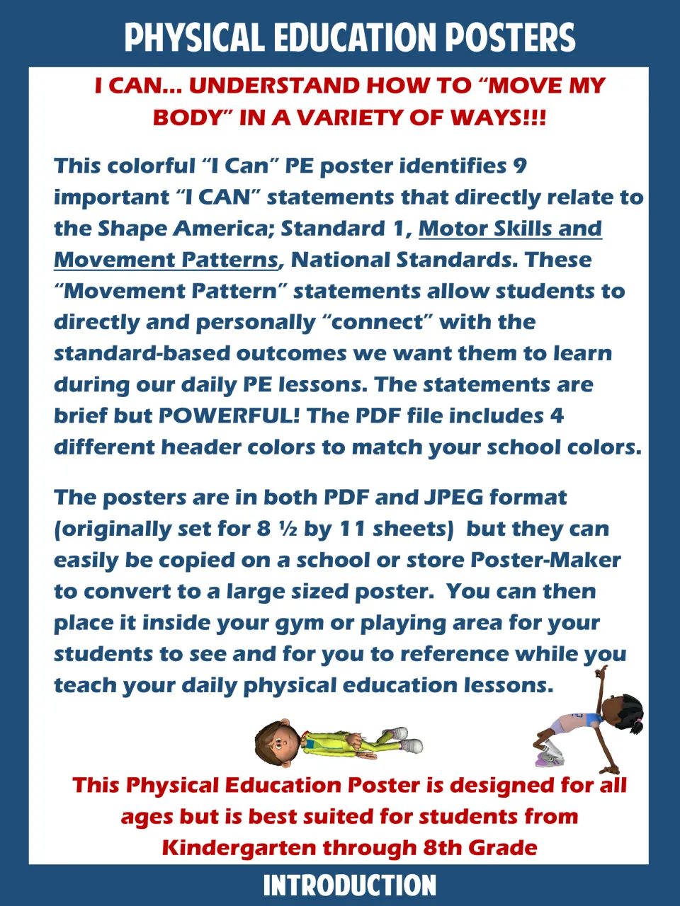 Introduction to Movement Patterns posters: explains 9 I Can statements tied to Standard 1 and poster-maker printing