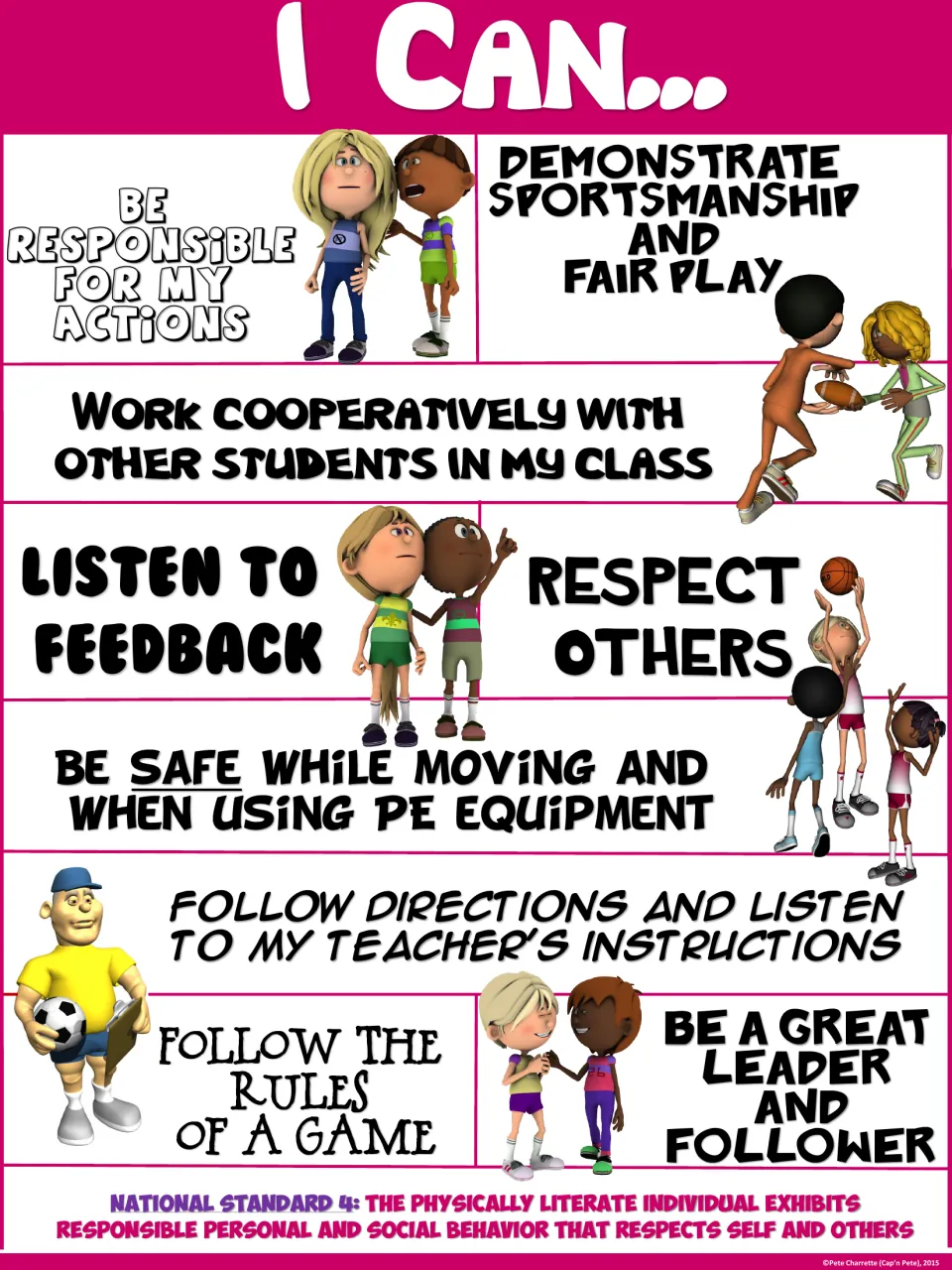 Pink I Can... poster of 9 PE behavior statements, including follow directions and listen to my teacher's instructions