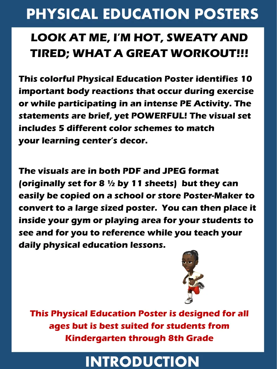 Introduction to the exercise poster set: 10 body reactions to intense PE activity, offered in 5 color schemes, PDF and JPEG