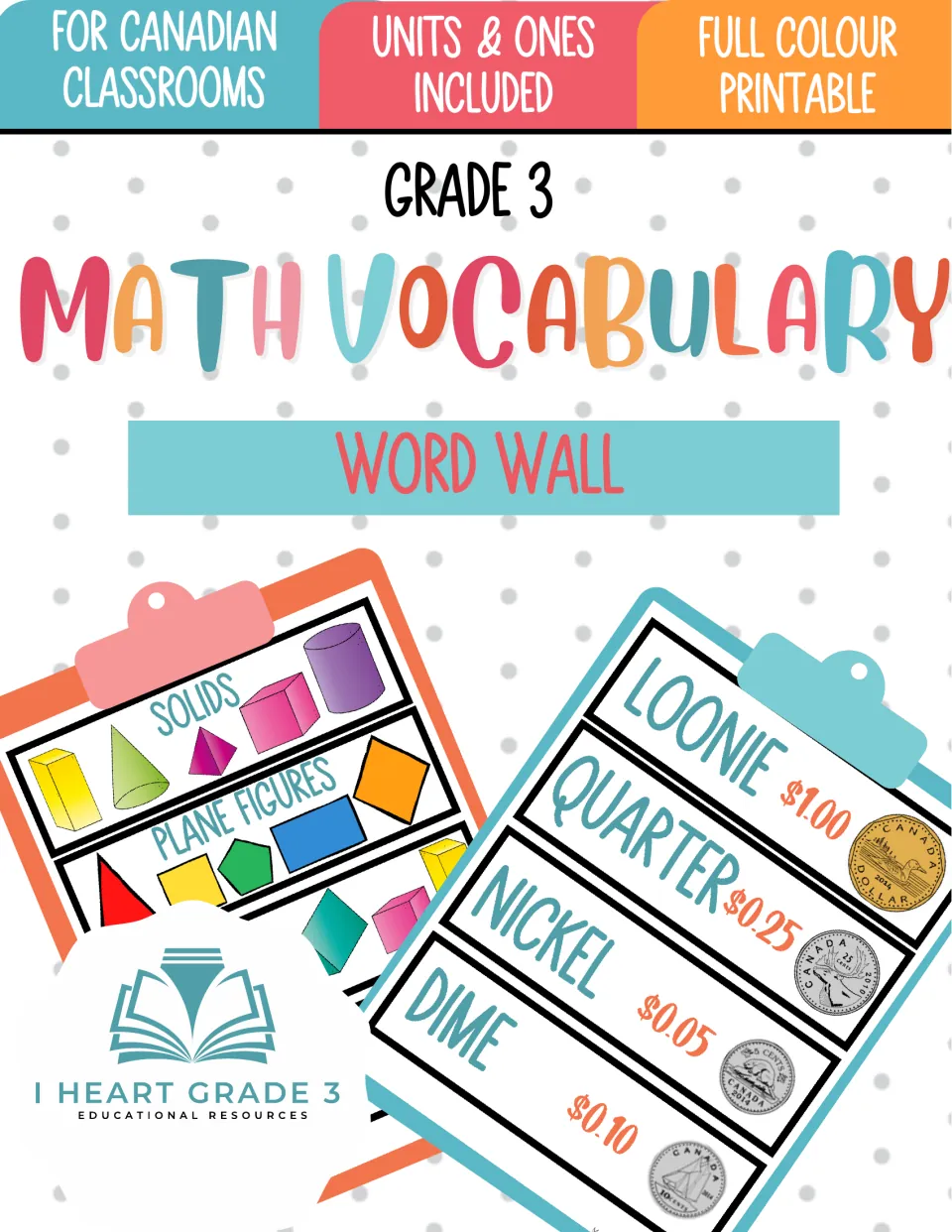Grade 3 Math Vocabulary Word Wall cover for Canadian classrooms, showing solids, plane figures and Canadian coin cards