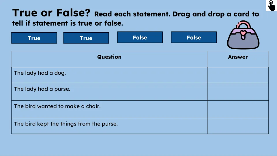 True-or-false activity has four statements about the lady's dog and purse and the bird's chair and actions.